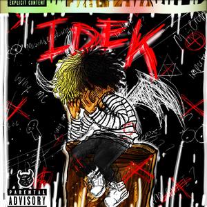 IDEK (Explicit)