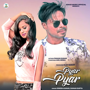 Pyar Pyar