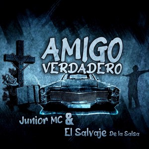 Amigo Verdadero (feat. El Salvaje De La Salsa)