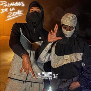 Palabras de la zone (feat. Kaise Laflame) [Explicit]