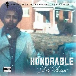 Honorable (Explicit)