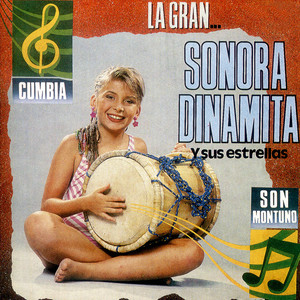 La Gran Sonora Dinamita y Sus Estrellas