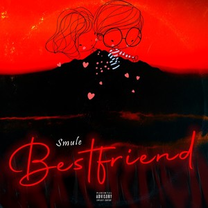 Best Friend (Explicit)