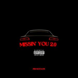 Missin' You 2.0 (Explicit)