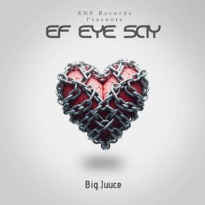 Ef Eye Say (Explicit)