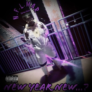 New Year New...? (Explicit)