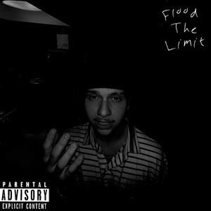 flood the limit (Explicit)