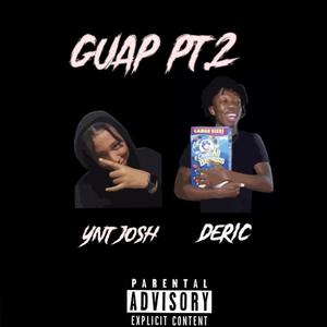 Guap Pt. 2 (feat. Deric) [Explicit]