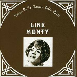 Tresors de la chanson Judeo-Arabe, Line Monty