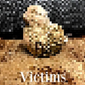 Victims (Explicit)