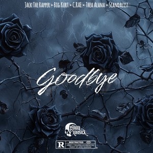 Goodbye (Explicit)