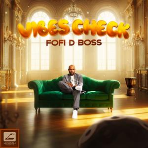 FoFi D BOSS - E KANNA MONE MA