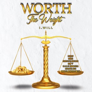 Worth the Weight (Explicit)