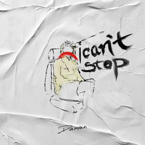 i can't stop (Explicit)