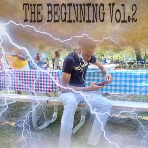 The Beginning, Vol. 2 (Explicit)