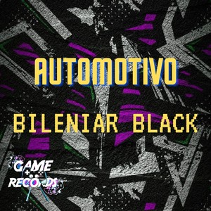 Automotivo Bileniar Black (Explicit)