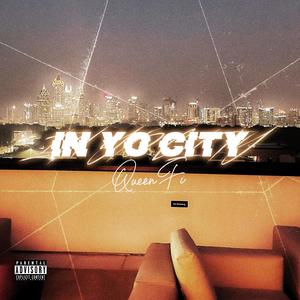 In Yo City (Explicit)