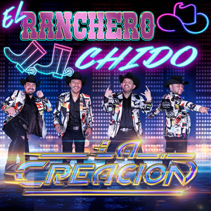 El Ranchero Chido