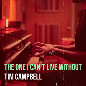 The One I Can't Live Without