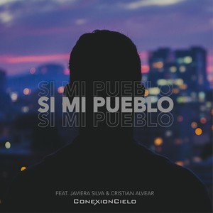 Si Mi Pueblo(feat. Javiera Silva & Cristian Alvear)