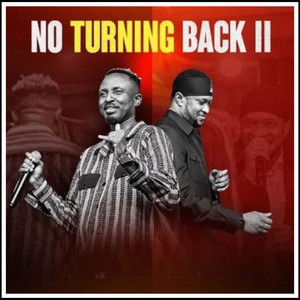 NO TURNING BACK ll