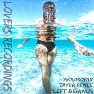 Left Behinds (Original Mix)