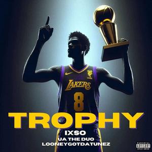 TROPHY (feat. UA The Duo) [Explicit]