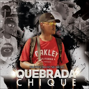 Quebrada Chique (Explicit)