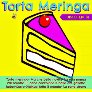 Disco Kid 31 (Torta meringa)