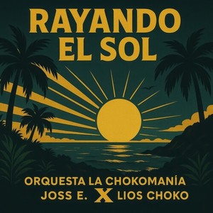 Rayando El Sol (Salsa Version)