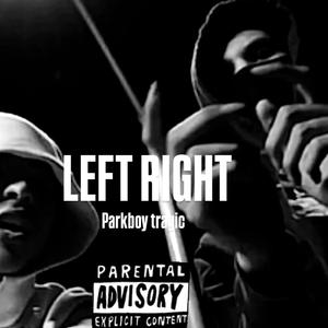 Left Right (Explicit)