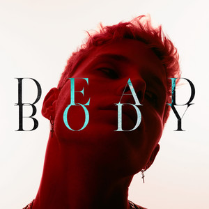 Dead Body (Explicit)