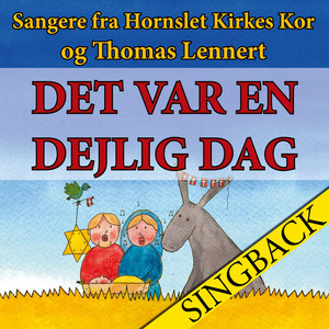 Det var en dejlig dag (Singback)