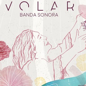 Volar: Banda Sonora