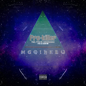 Mgqibelo (feat. Loomytunezzz & Prae) [Explicit]