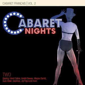 Cabaret Nights … Cabaret Francais Performance 2