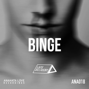 Binge (Original Mix)