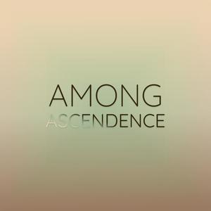 Among Ascendence