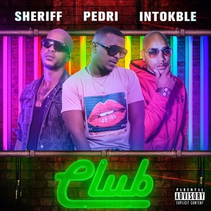 Club(feat. Pedri & Intokble) (Explicit)