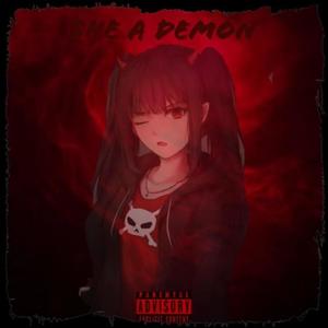 She A Demon (Explicit)