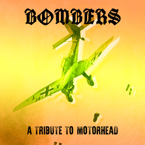 Bombers - A tribute to Motorhead (Explicit)