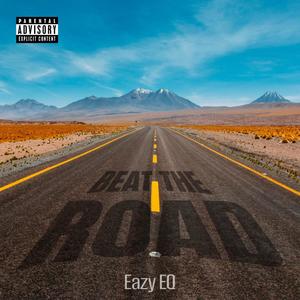 Beat the Road (Explicit)