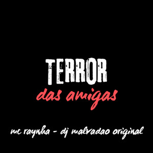 Terror das Amigas (Explicit)