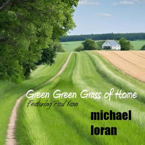 Green Green Grass of Home (feat. Paul Vann)