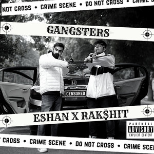 GANGSTERS (Explicit)