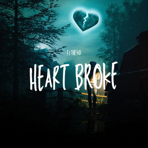 Heartbroke (Explicit)