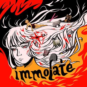 Immolate (Explicit)