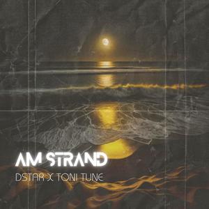 AM STRAND (feat. DSTAR)