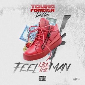 Feel Like the Man (feat. Dayuno)