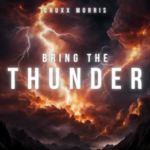 Bring The Thunder